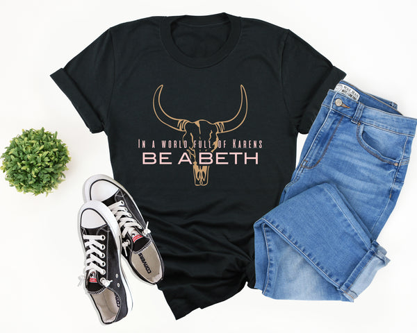 Beth Dutton - Bella + Canvas Jersey Tee